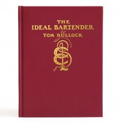 Libro [EN] The IDEAL BARTENDER by Tom Bullock